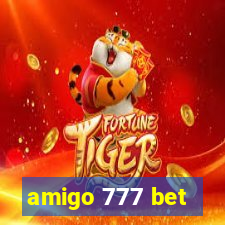 amigo 777 bet